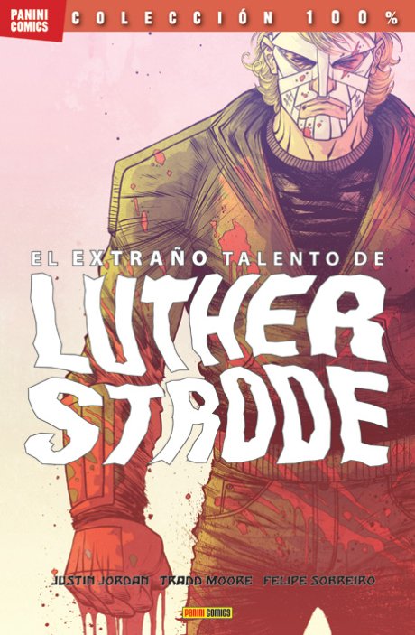 100% Cult Comics. El Extraño Talento de Luther Strode