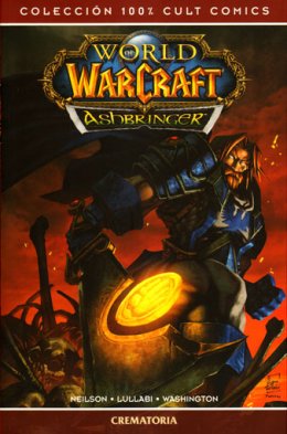 100% Cult Comics. World of Warcraft: Ashbringer