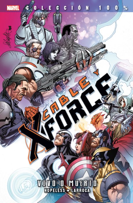 100% Marvel. Cable y X-Force 2