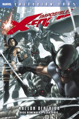 100% Marvel. Imposibles X-Force 2
