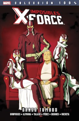 100% Marvel. Imposibles X-Force 7
