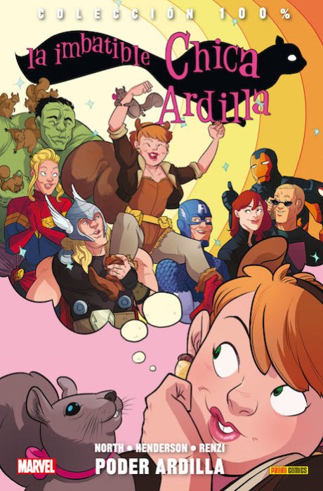 100% Marvel. La Imbatible Chica Ardilla 1