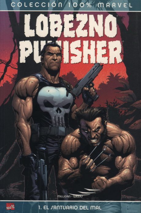 100% Marvel. Lobezno / Punisher