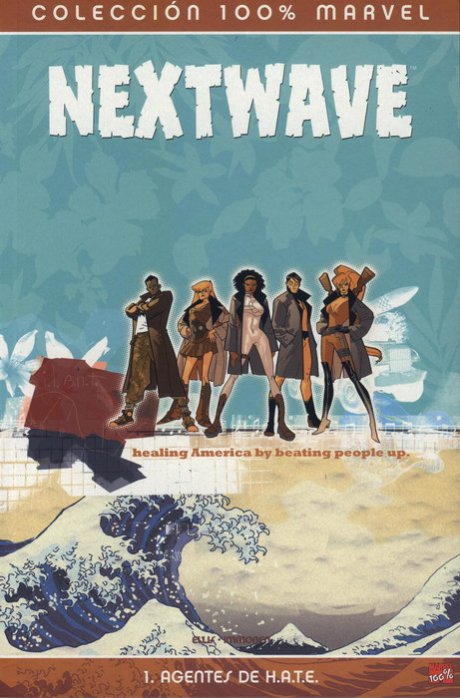 100% Marvel. Nextwave 1