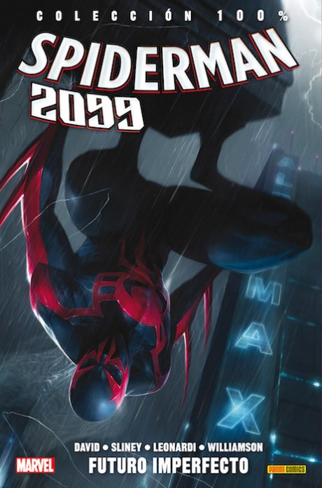 100% Marvel. Spiderman 2099 2