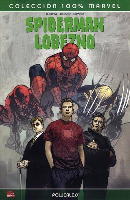 100% Marvel. Spiderman / Lobezno