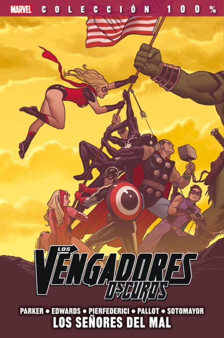 100% Marvel. Vengadores Oscuros 2