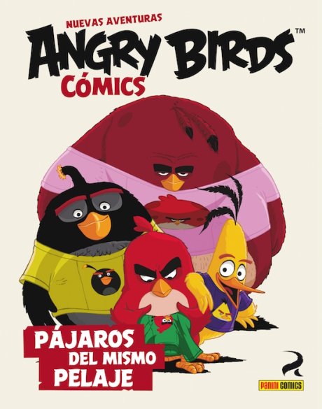 Angry Birds Cómics: Pájaros del mismo pelaje