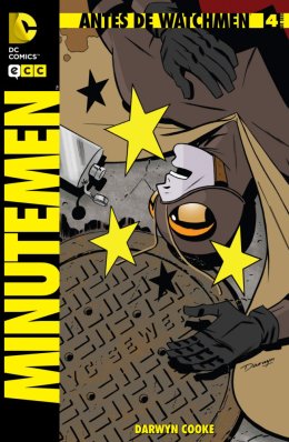 Antes de Watchmen: Minutemen núm. 4 (de 6)