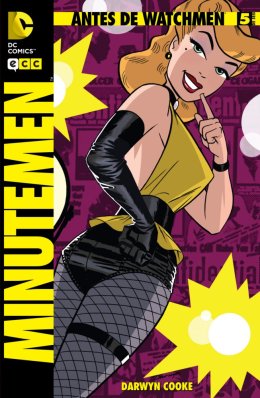 Antes de Watchmen: Minutemen núm. 5 (de 6)