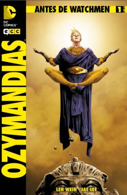 Antes de Watchmen: Ozymandias núm. 1 (de 6)