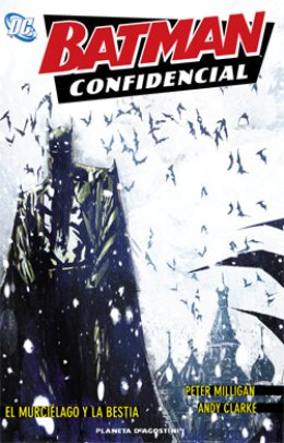 Batman Confidencial Nº 07: El murciélago y la bestia