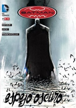 Batman: Espejo Oscuro