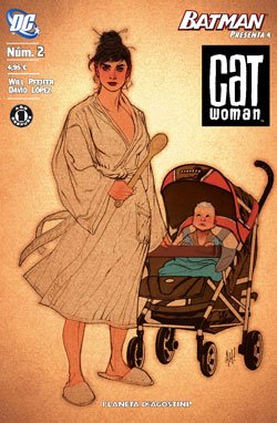 Batman Presenta 04: Catwoman Nº 02