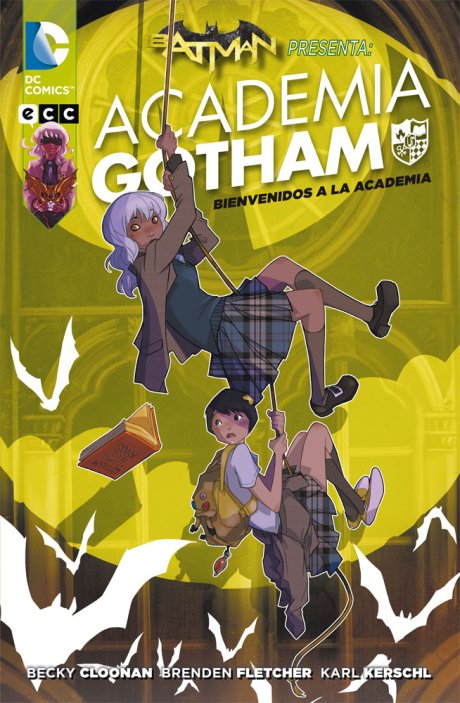 Batman presenta: Academia Gotham - Bienvenidos a la academia