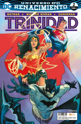 Batman/Wonder Woman/Superman: Trinidad núm. 02 (Renacimiento)