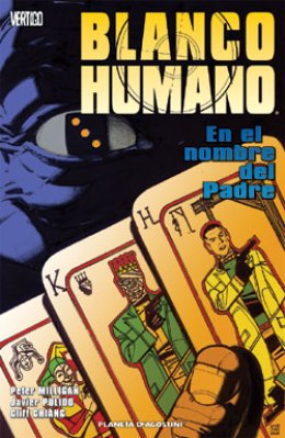 Blanco humano: En el nombre del padre