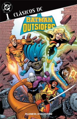 Clásicos DC: Batman y los Outsiders Nº 01