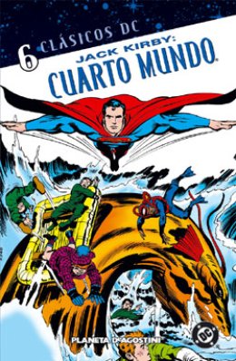 Clásicos DC: El cuarto mundo de Jack Kirby Nº 06