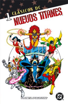 Clásicos DC: Nuevos Titanes Nº 01