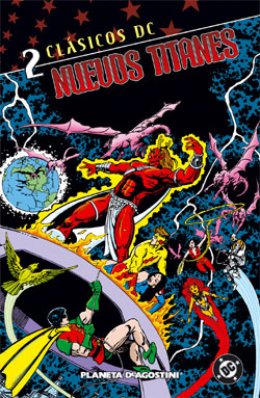 Clásicos DC: Nuevos Titanes Nº 02