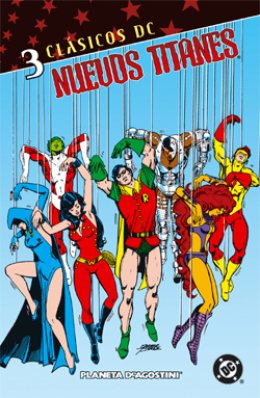 Clásicos DC: Nuevos Titanes Nº 03