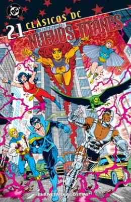 Clásicos DC: Nuevos Titanes Nº 21