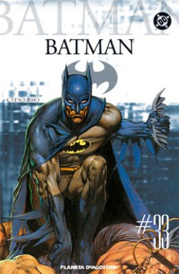 Coleccionable Batman Nº 33: Cataclismo