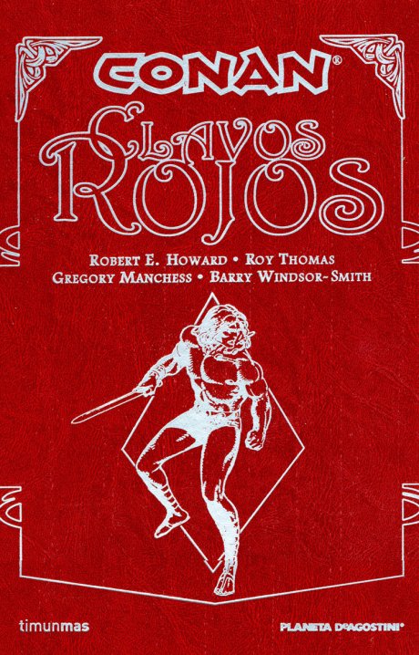 Conan: Clavos rojos (Edición limitada en piel)