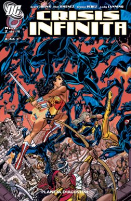Crisis infinita Nº 02 (de 4)