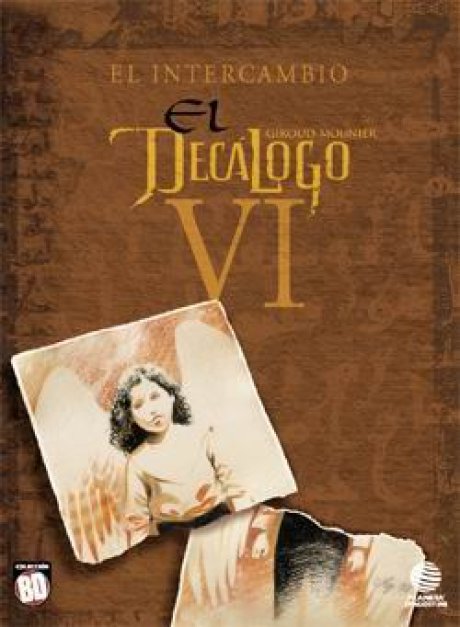 El Decálogo nº6. El intercambio