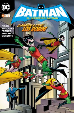 El intrépido Batman: ¡Llamando a todos los Robin!