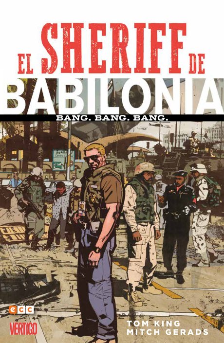 El Sheriff de Babilonia. Bang. Bang. Bang. (Segunda edición)