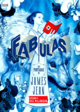 Fábulas: Las Portades de James Jean
