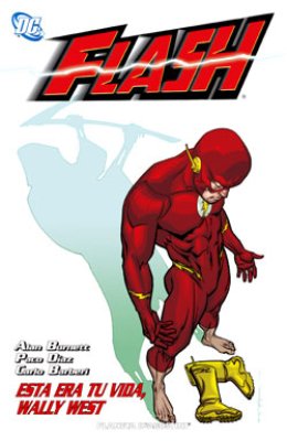 Flash Nº 03: Esta era tu vida, Wally West