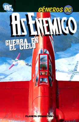 Géneros DC: As Enemigo, Guerra en el Cielo