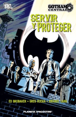 Gotham Central: Servir y proteger