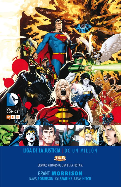 Grandes autores de la Liga de la Justicia: Grant Morrison - DC Un millón