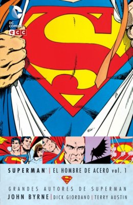 Grandes Autores de Superman: John Byrne - Superman: El hombre de acero vol. 01 (segunda edición)