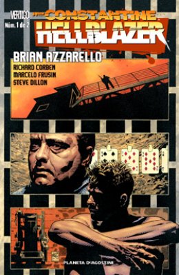 Hellblazer de Brian Azzarello Nº 01