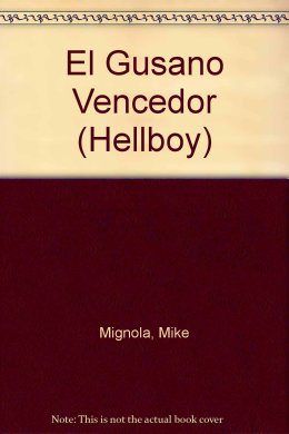 HELLBOY 05: EL GUSANO VENCEDOR (Ed. Rústica)