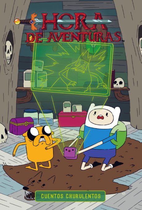 HORA DE AVENTURAS: CUENTOS CHURULENTOS