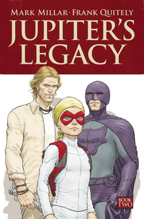 Jupiter's Legacy Tomo Dos