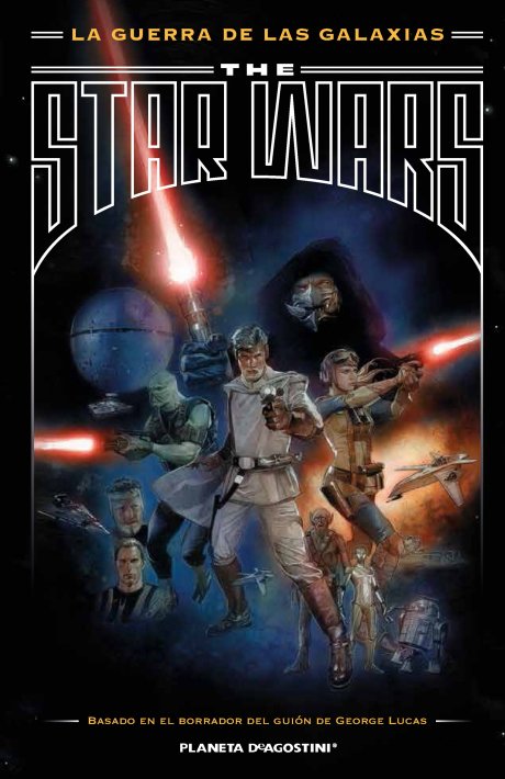 La Guerra de las Galaxias (The Star wars)