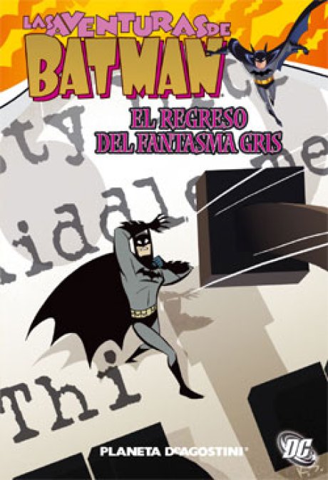 Las aventuras de Batman Nº 03: El regreso del fantasma gris
