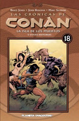 Las crónicas de Conan nº 18. La isla de los muertos y otras historias