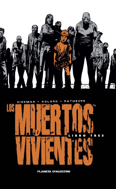 Los muertos vivientes integral nº 03