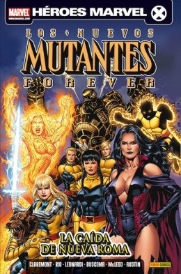Los Nuevos Mutantes Forever
