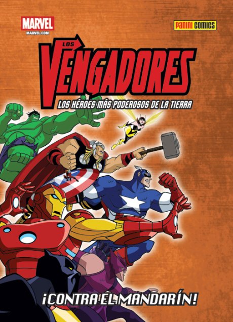 Los Vengadores: Los Héroes Más Poderosos de La Tierra