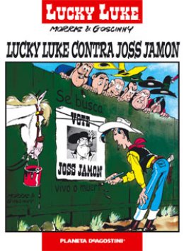Lucky Luke nº 03 Contra Joss Jamon